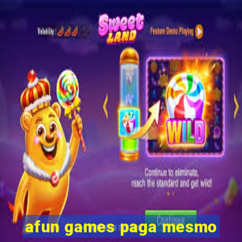 afun games paga mesmo